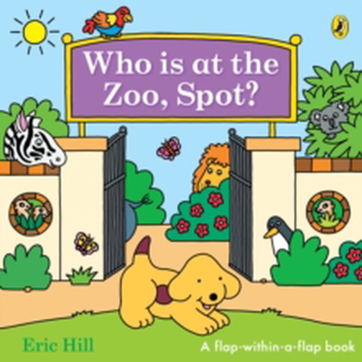 Who is at the Zoo, Spot? 9780241780091 Board book