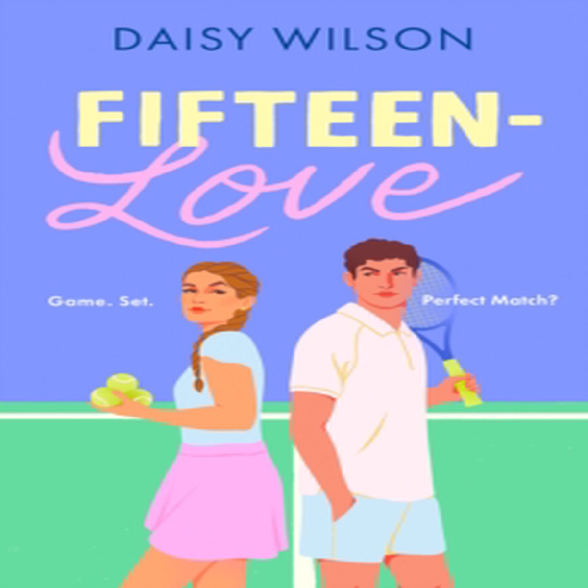 Fifteen-Love 9780008803391 Paperback