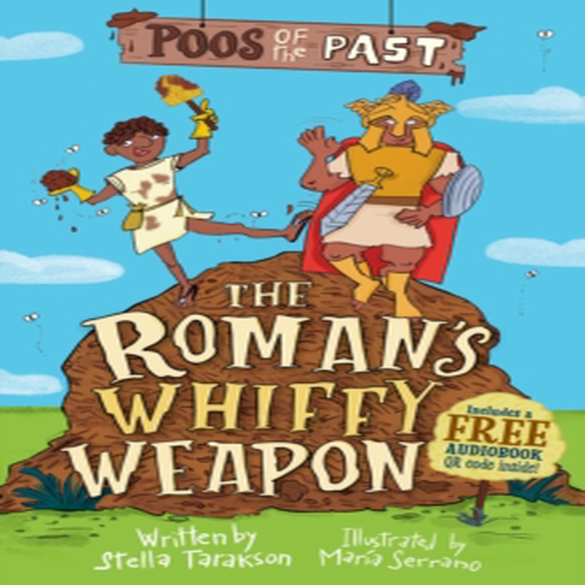Poos of the Past 2: The Romans Whiffy Weapon 9781836892205 Paperback