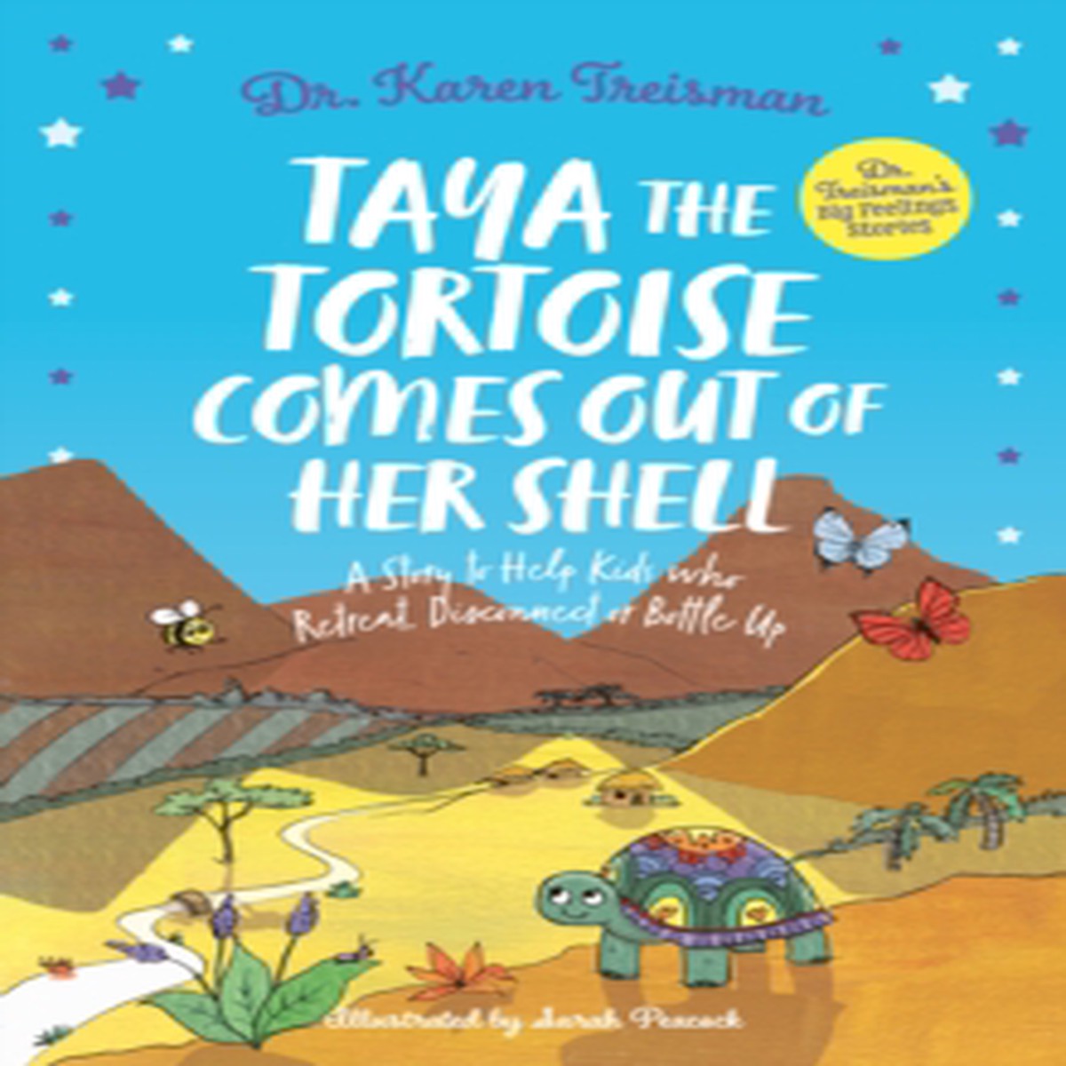 Taya the Tortoise Comes Out of Her Shell 9781805019817 Paperback
