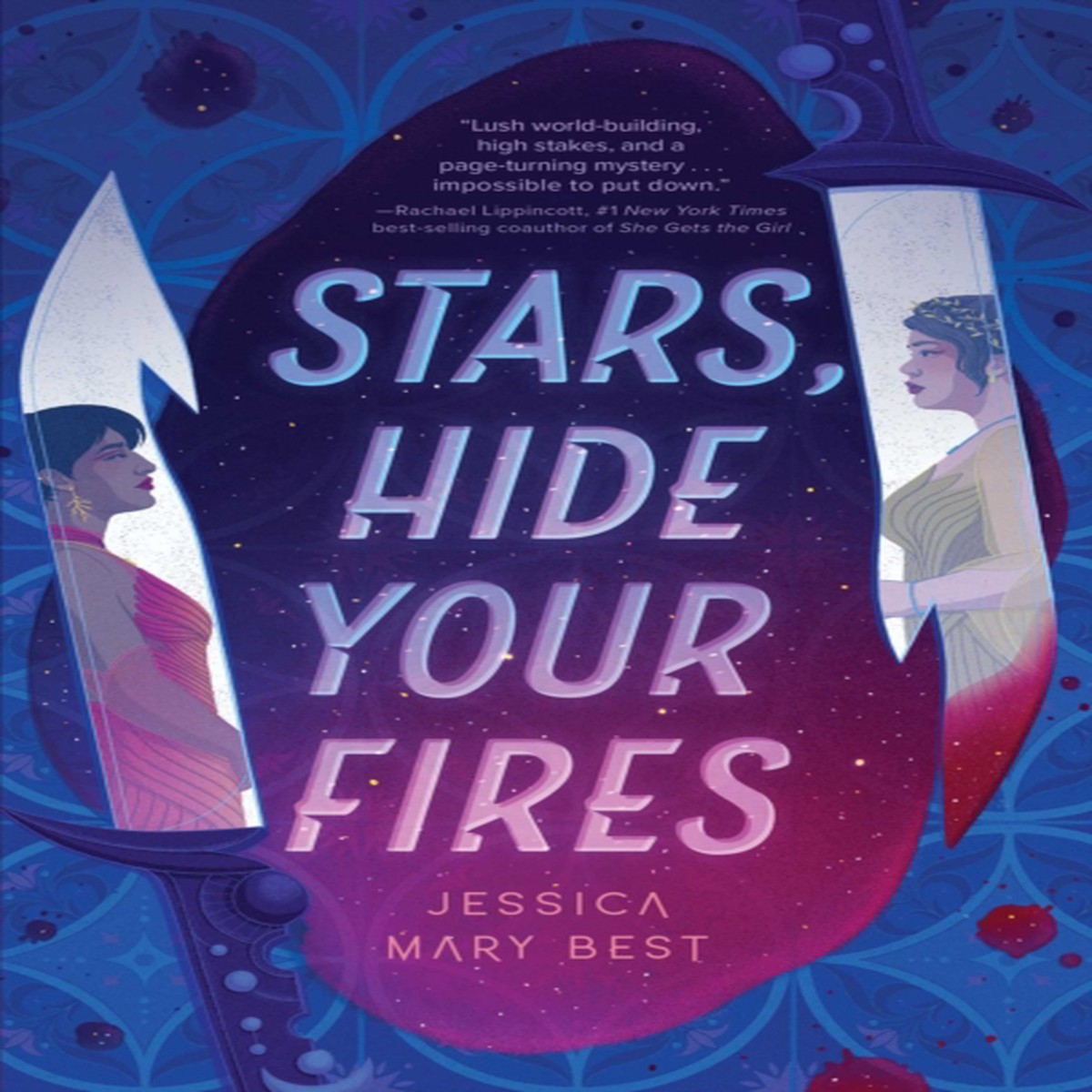Stars, Hide Your Fires 9781683694342 Paperback