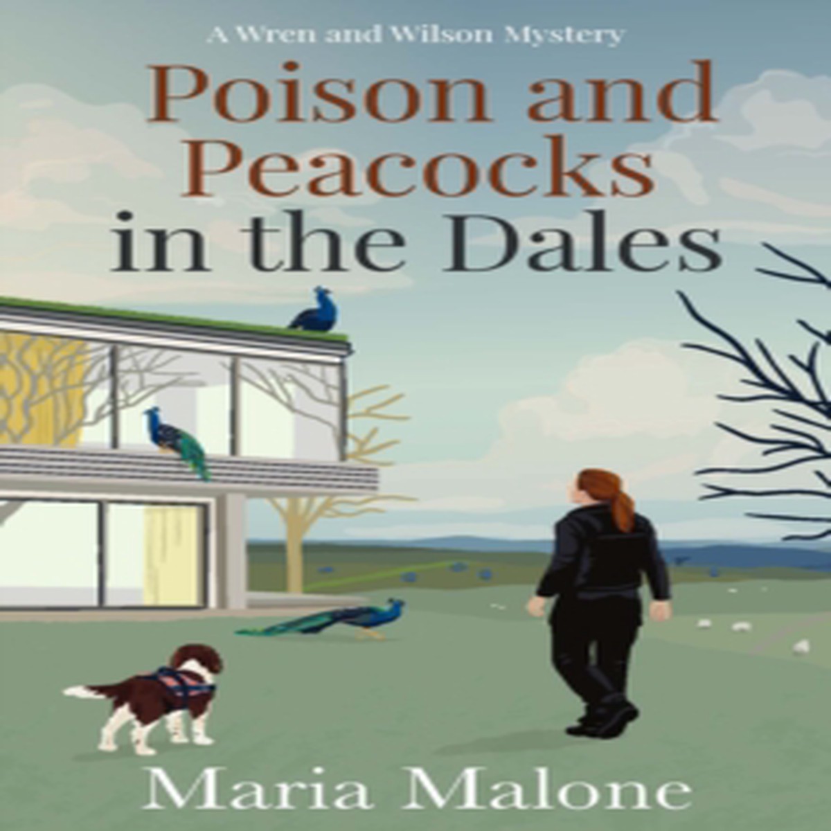 Poison and Peacocks in the Dales 9781835012307 Paperback
