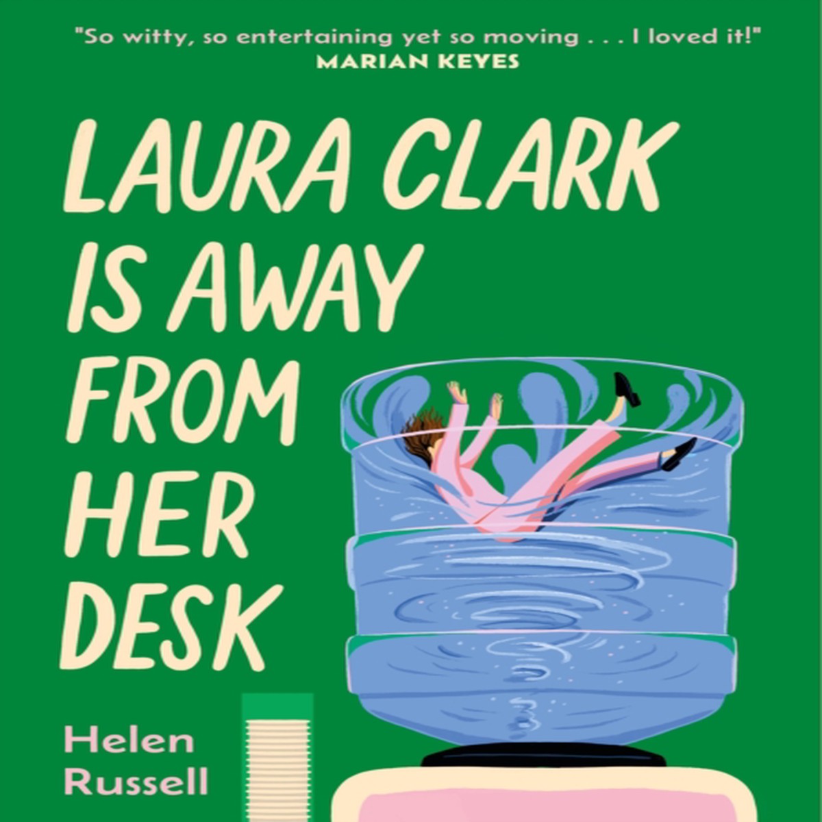 Laura Clark Is Away from Her Desk 9781035421077 Hardback