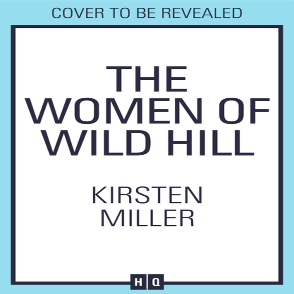 The Women of Wild Hill 9780008614799 Paperback