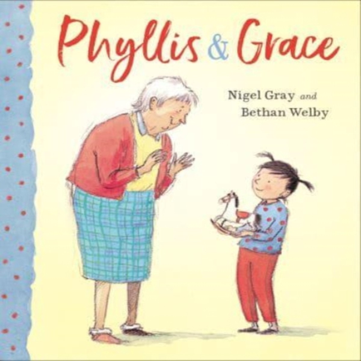 Phyllis & Grace 9781912650514 Hardback