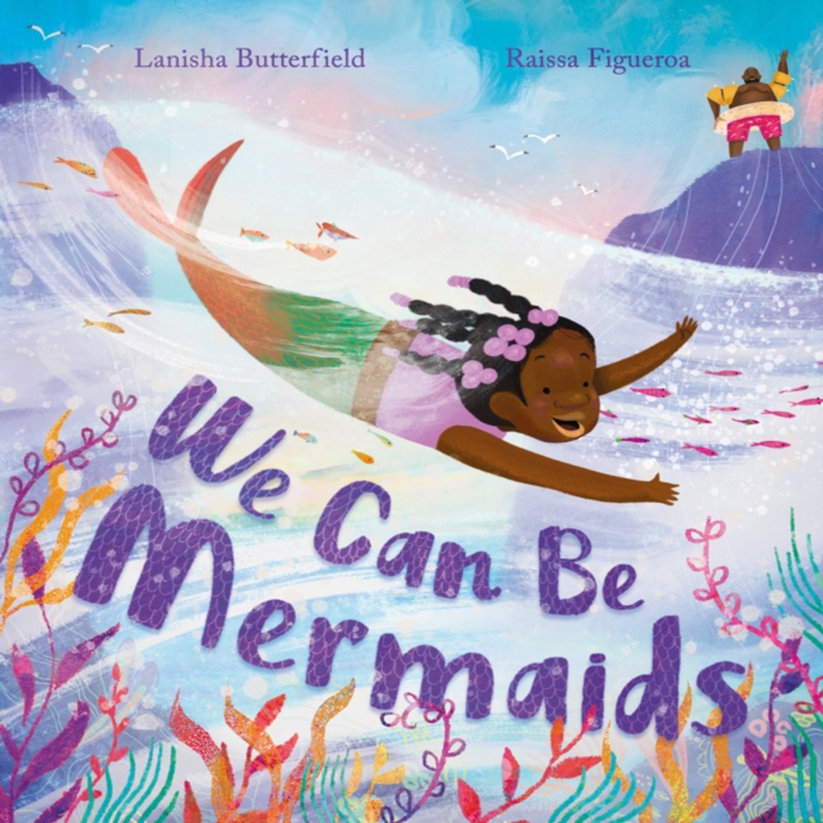 We Can Be Mermaids 9781444975888 Hardback