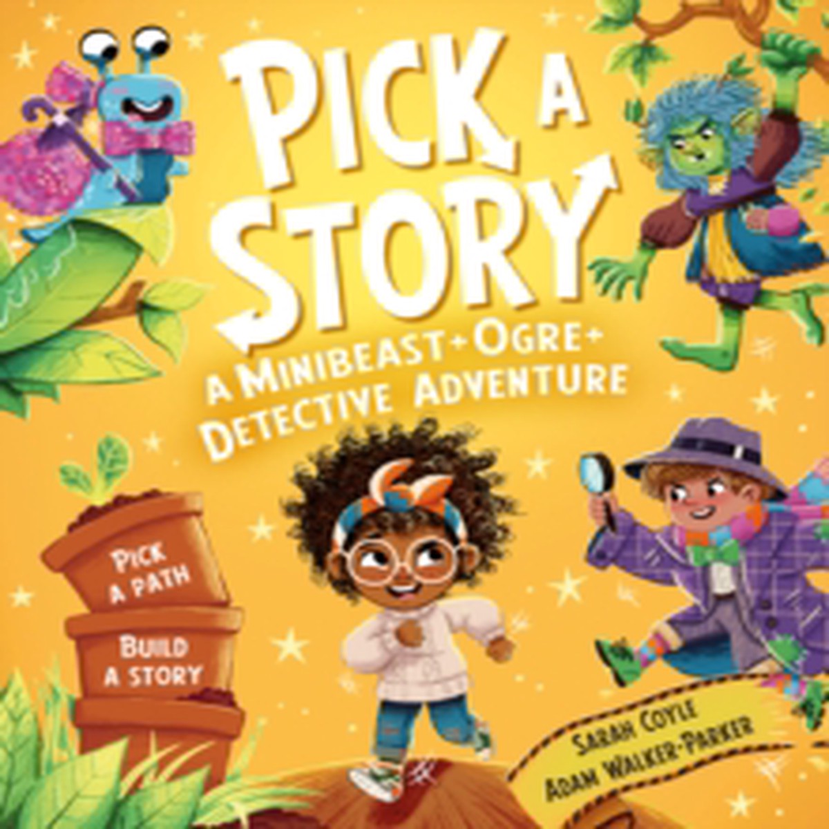 Pick a Story: A MinibeastOgreDetective Adventure 9780008680268 Paperback
