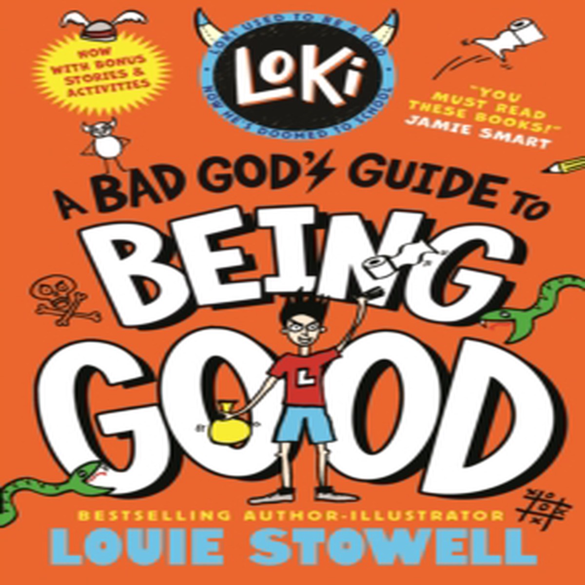 Loki: A Bad God's Guide to Being Good 9781529538205 Paperback