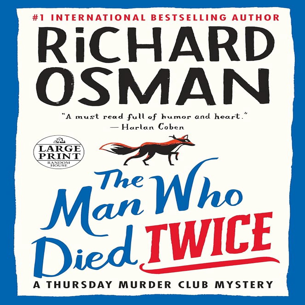 Thursday Murder Club #2 The Man Who Died Twice by Richard Osman (Paperback - Large Print)